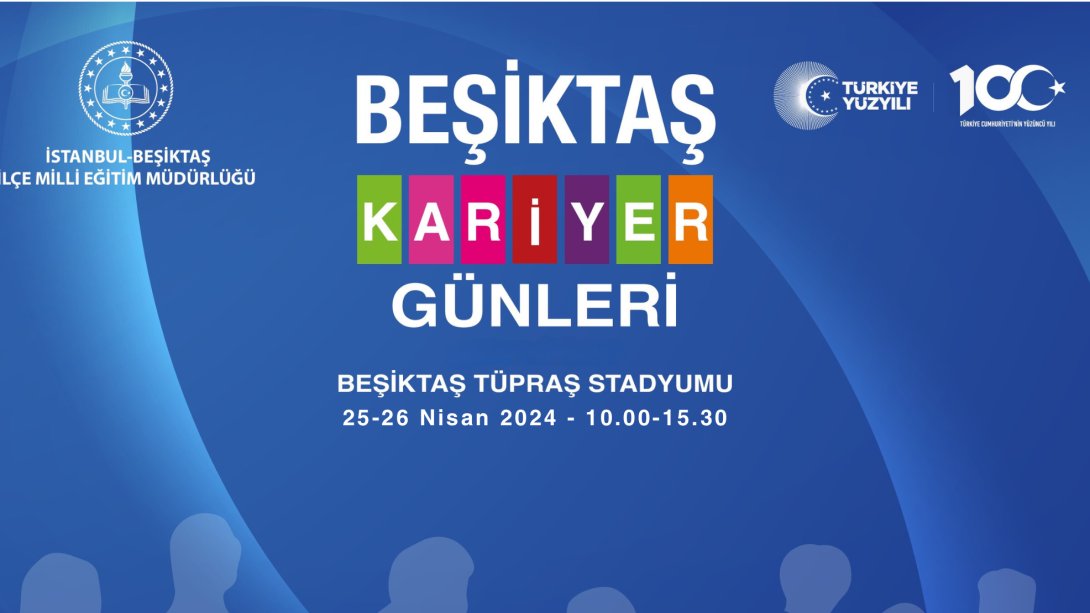 Beşiktaş Kariyer Günleri Etkinliğimiz Alanında Uzman İsimlerin Katılımıyla Gerçekleştirildi