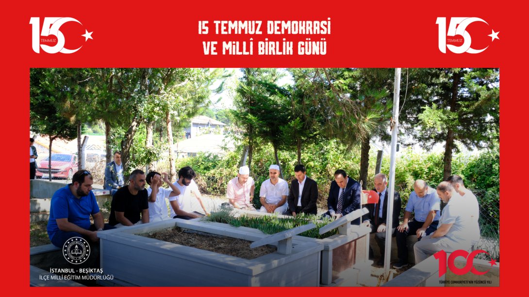 15 Temmuz Demokrasi ve Millî Birlik Günü'nün 8. Yıl Dönümünde Beşiktaş Kaymakamlığımızca İlçe Programı Düzenlendi