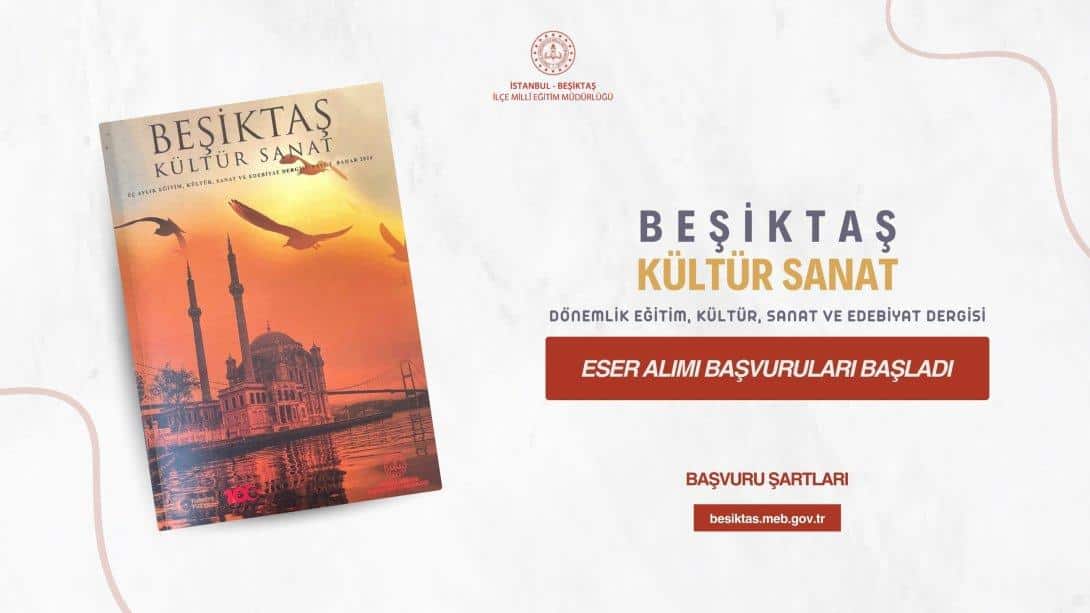 Beşiktaş Kültür Sanat Dergisi Eser Alım Başvuruları Başladı